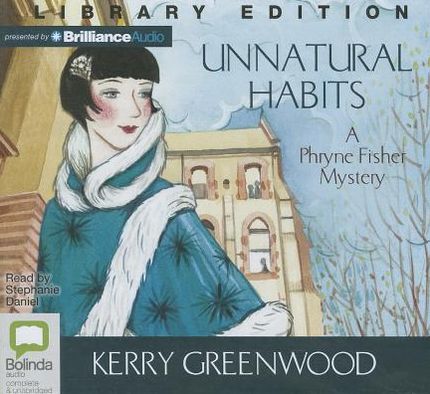 Unnatural Habits (Phryne Fisher Series #19)