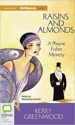 Raisins and Almonds (Phryne Fisher Series #9)