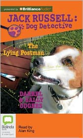 The Lying Postman (Jack Russell: Dog Detective Series #4)