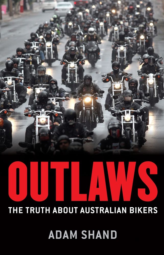 Outlaws: The Truth About Australian Bikers