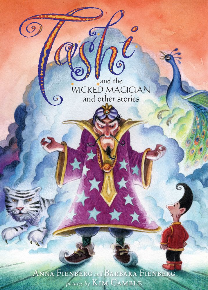 Tashi and the Wicked Magician: And Other Stories