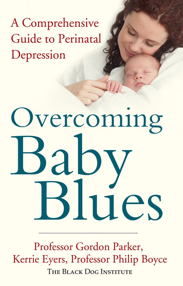 Overcoming Baby Blues: A Comprehensive Guide to Perinatal Depression