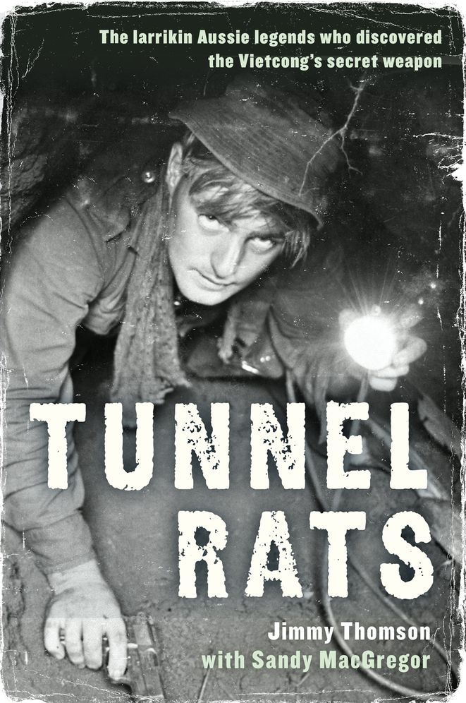 Tunnel Rats: The larrikin Aussie legends who discovered the Vietcong's secret weapon