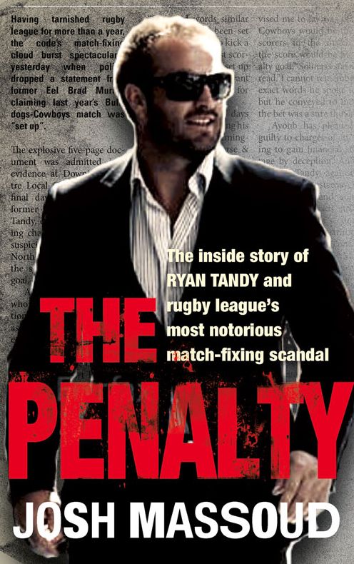 Penalty: The Inside Story of Ryan Tandy and Rugby League's Most Notorious Match-Fixing Scandal