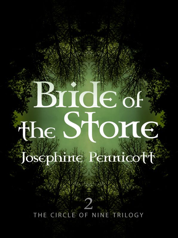Bride of the Stone: Circle of Nine Trilogy 2