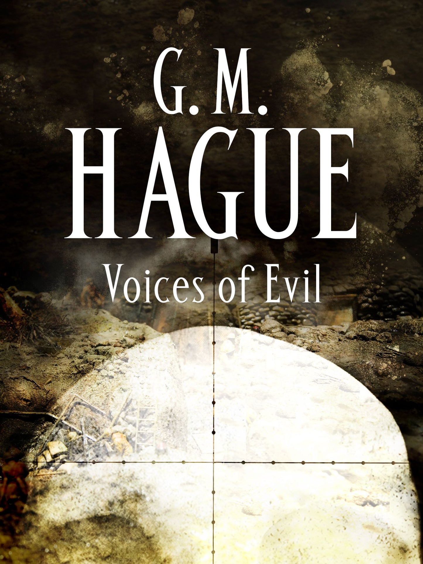 Voices of Evil