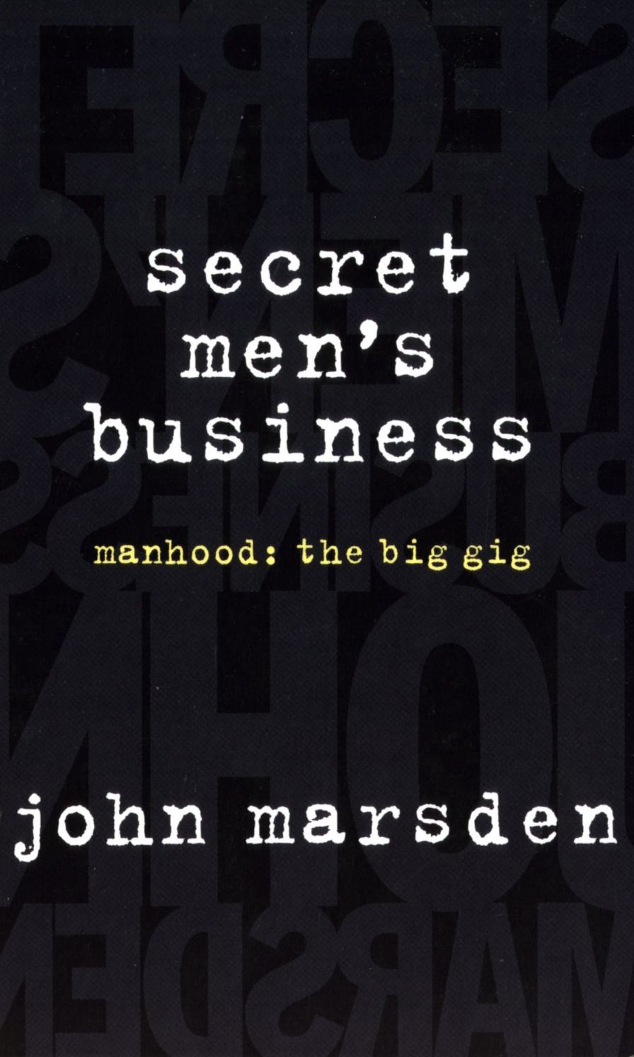 Secret Men's Business