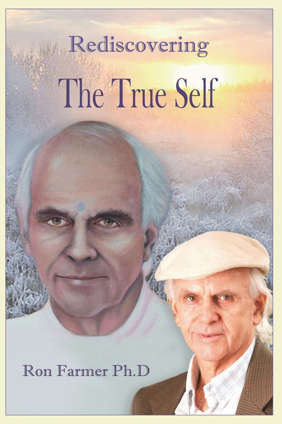 Rediscovering the True Self