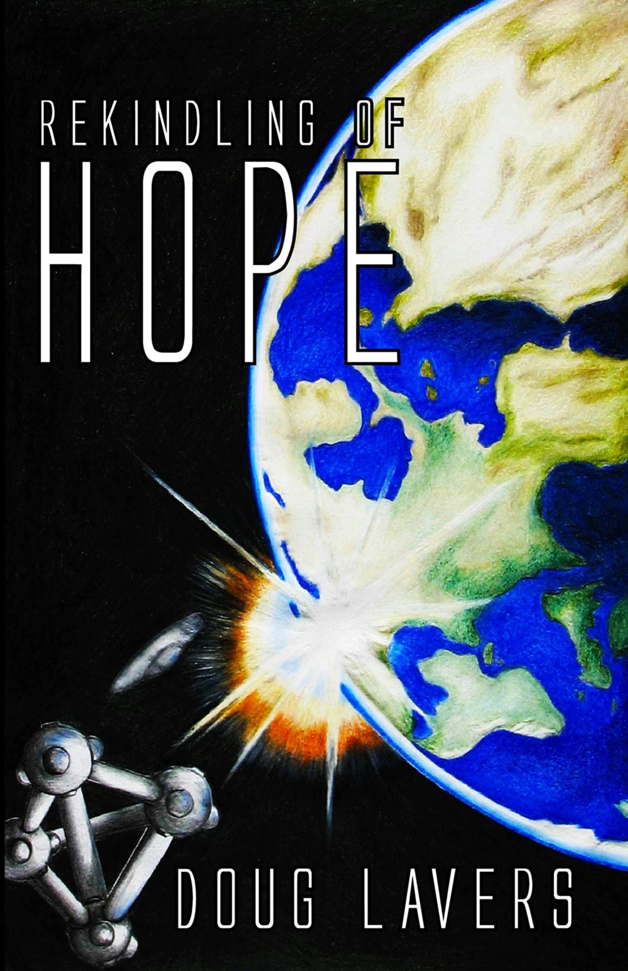 Rekindling of Hope