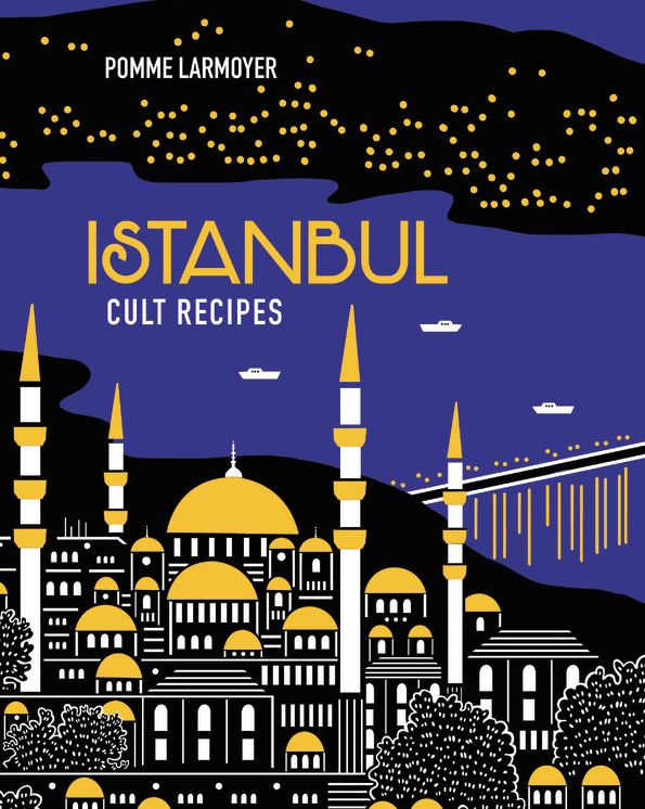Istanbul Cult Recipes