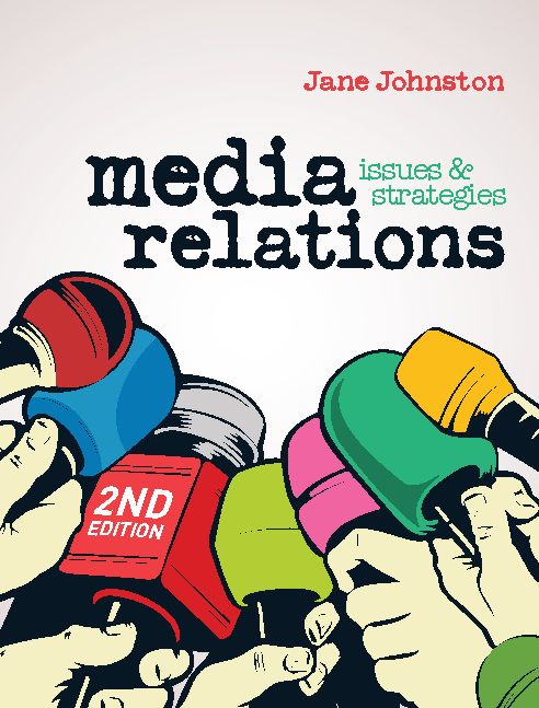 Media Relations: Issues and Strategies