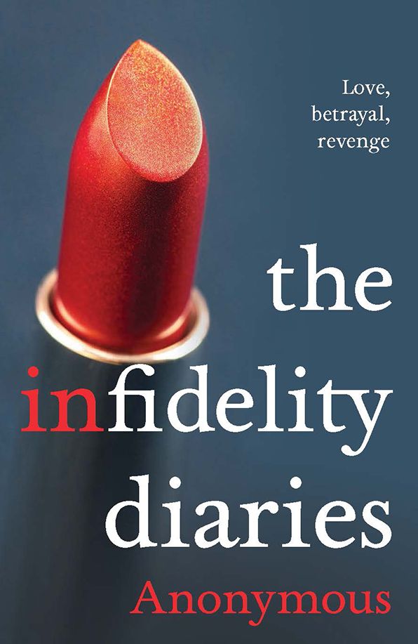 The Infidelity Diaries