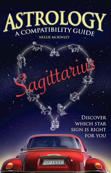 Astrology A Compatability Guide: Sagittarius
