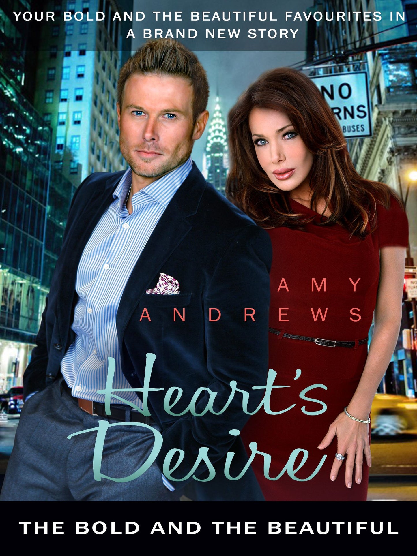 Heart's Desire: The Bold and the Beautiful