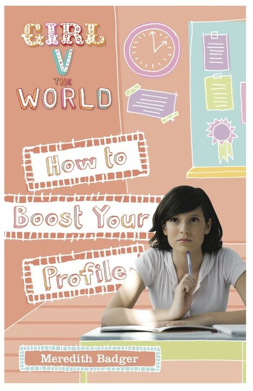 Girl v The World: How to Boost Your Profile