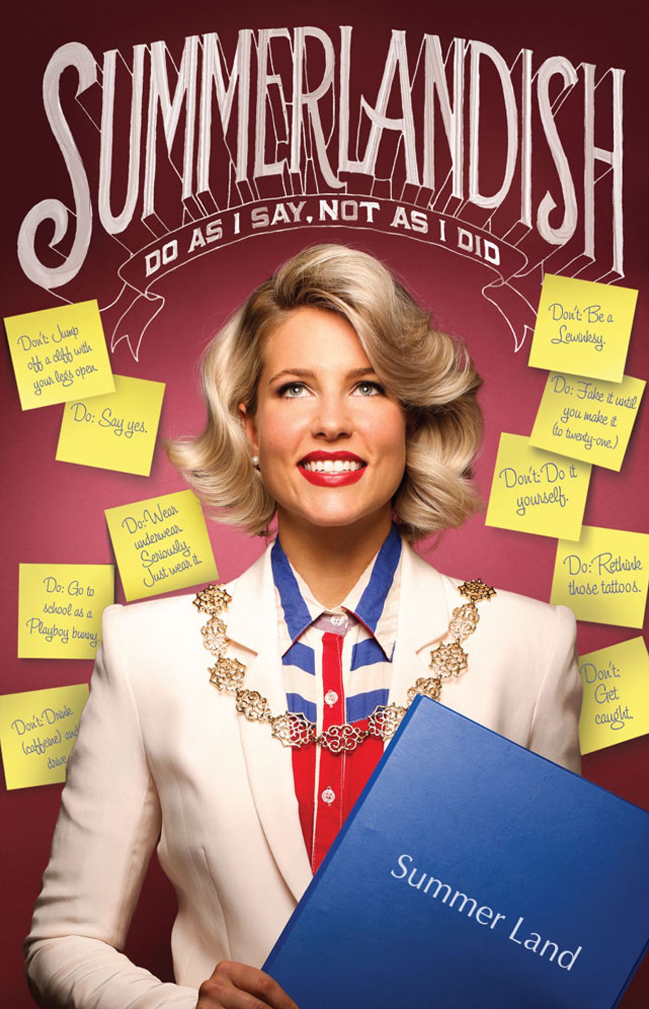 Summerlandish  : Do as I say, not as I did