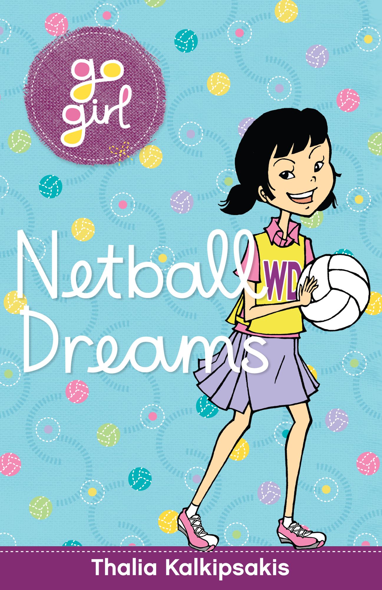 Go Girl: Netball Dreams