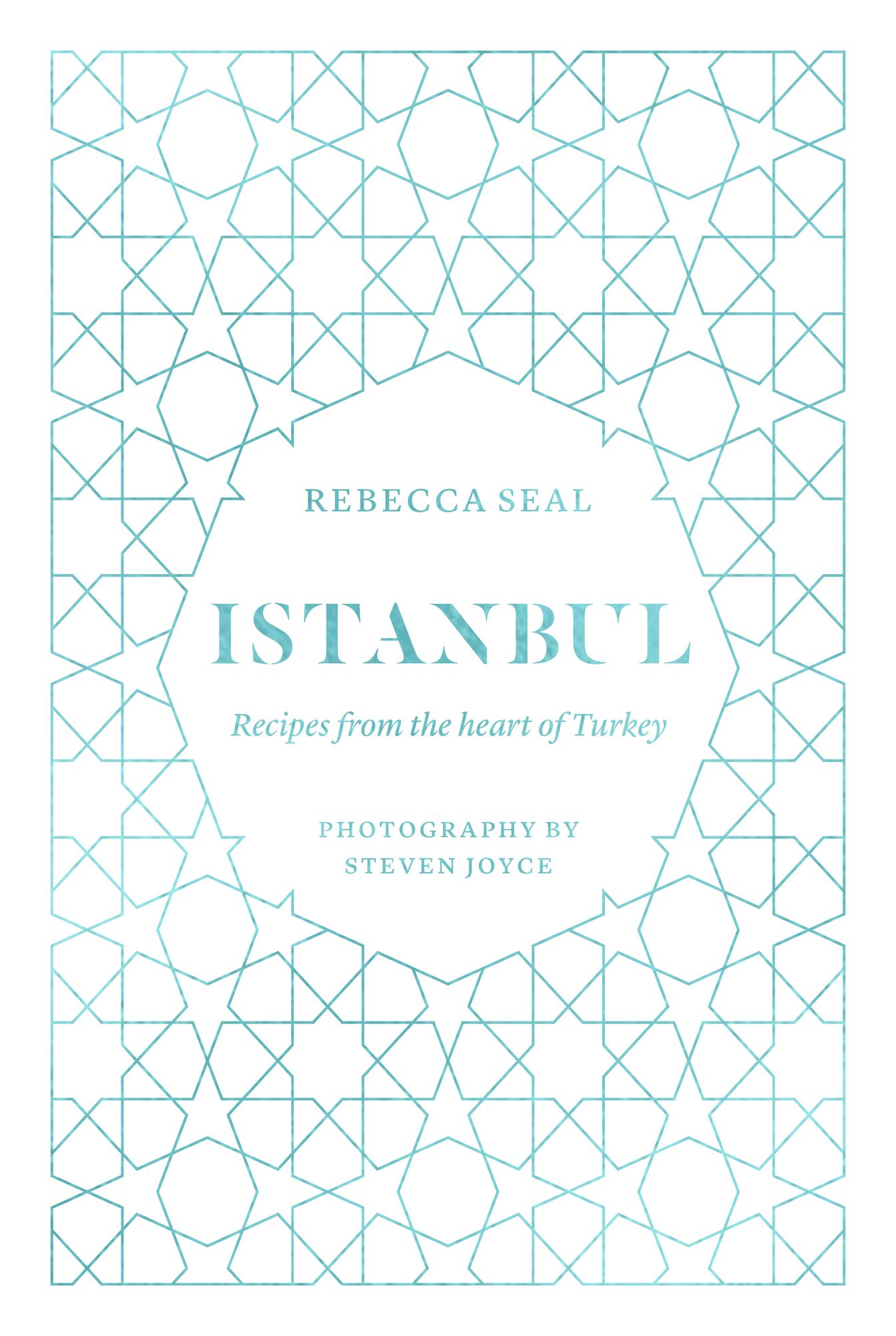 Istanbul: Recipes from the Heart of Turkey