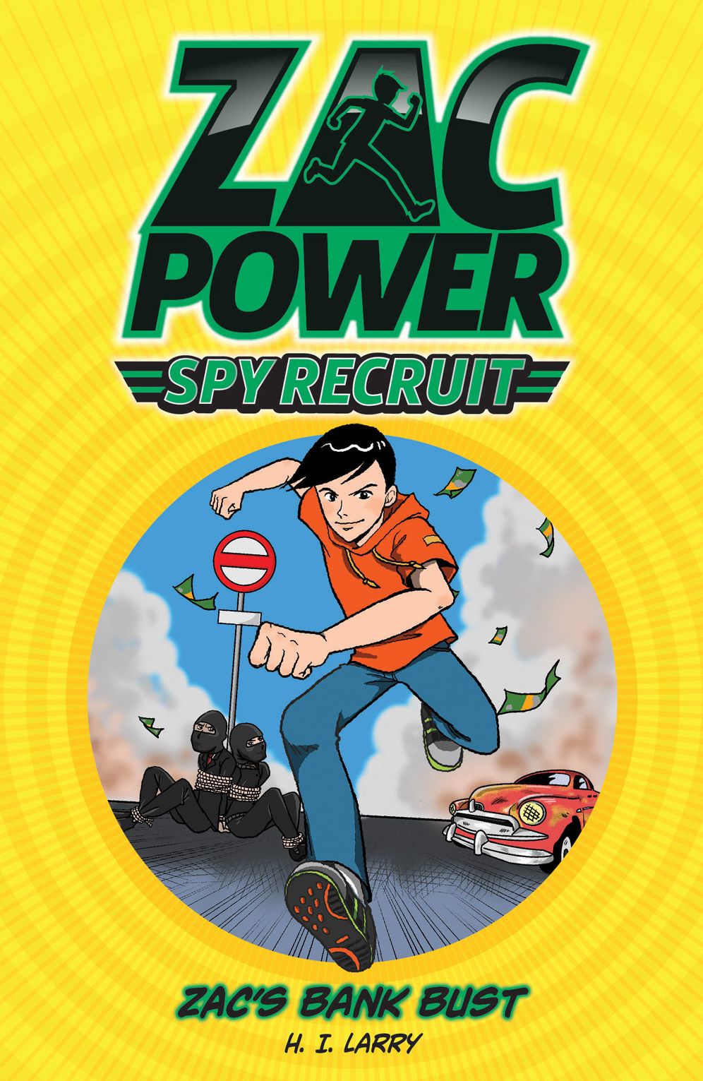 Zac Power Spy Recruit: Zac's Bank Bust: Zac's Bank Bust