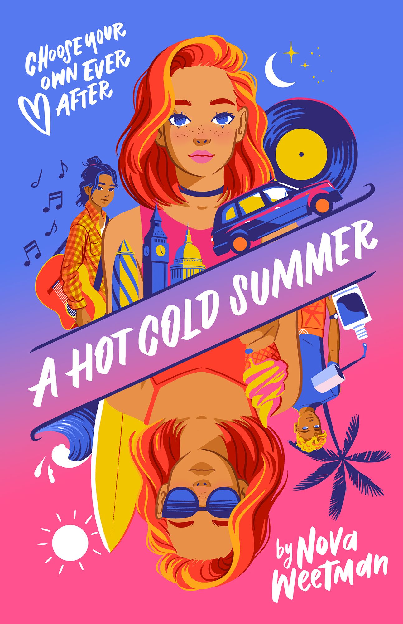 Choose Your Own Ever After: A Hot Cold Summer: A Hot Cold Summer