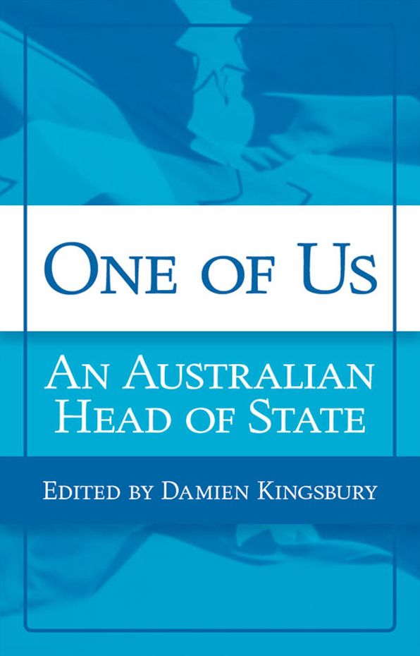 One of Us: An Australian Head of State