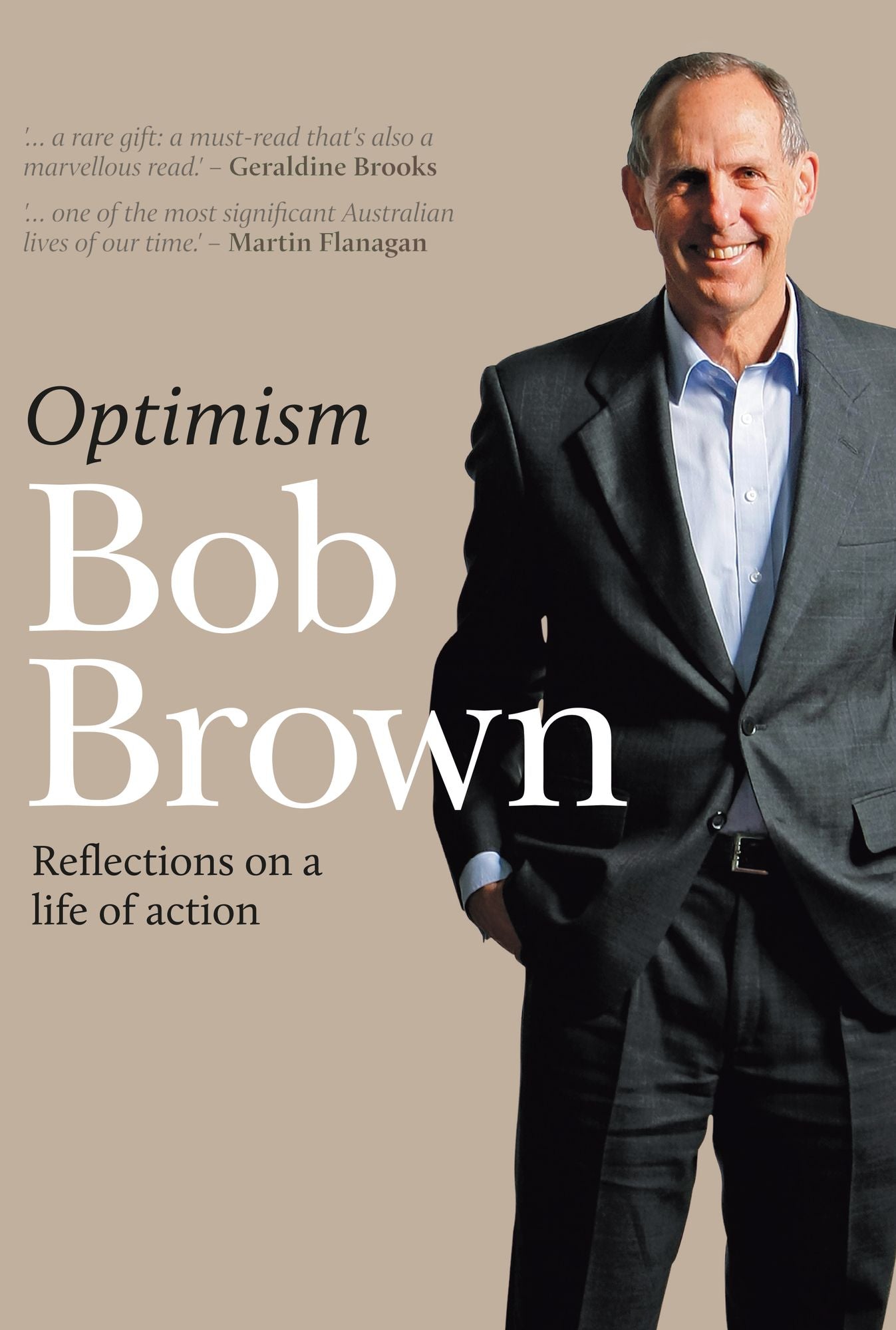 Optimism: Reflections on a life of action