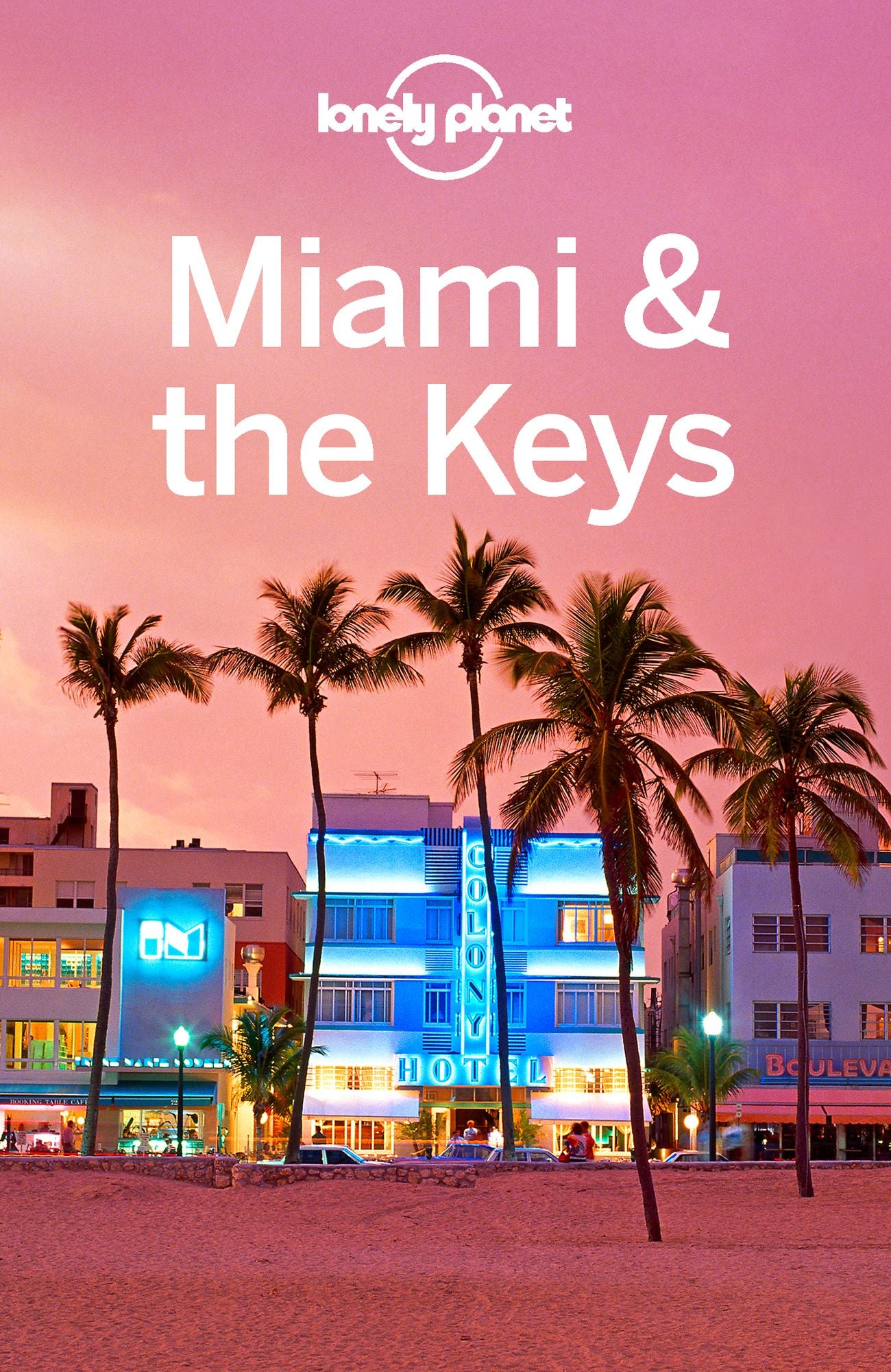 Lonely Planet Miami & the Keys