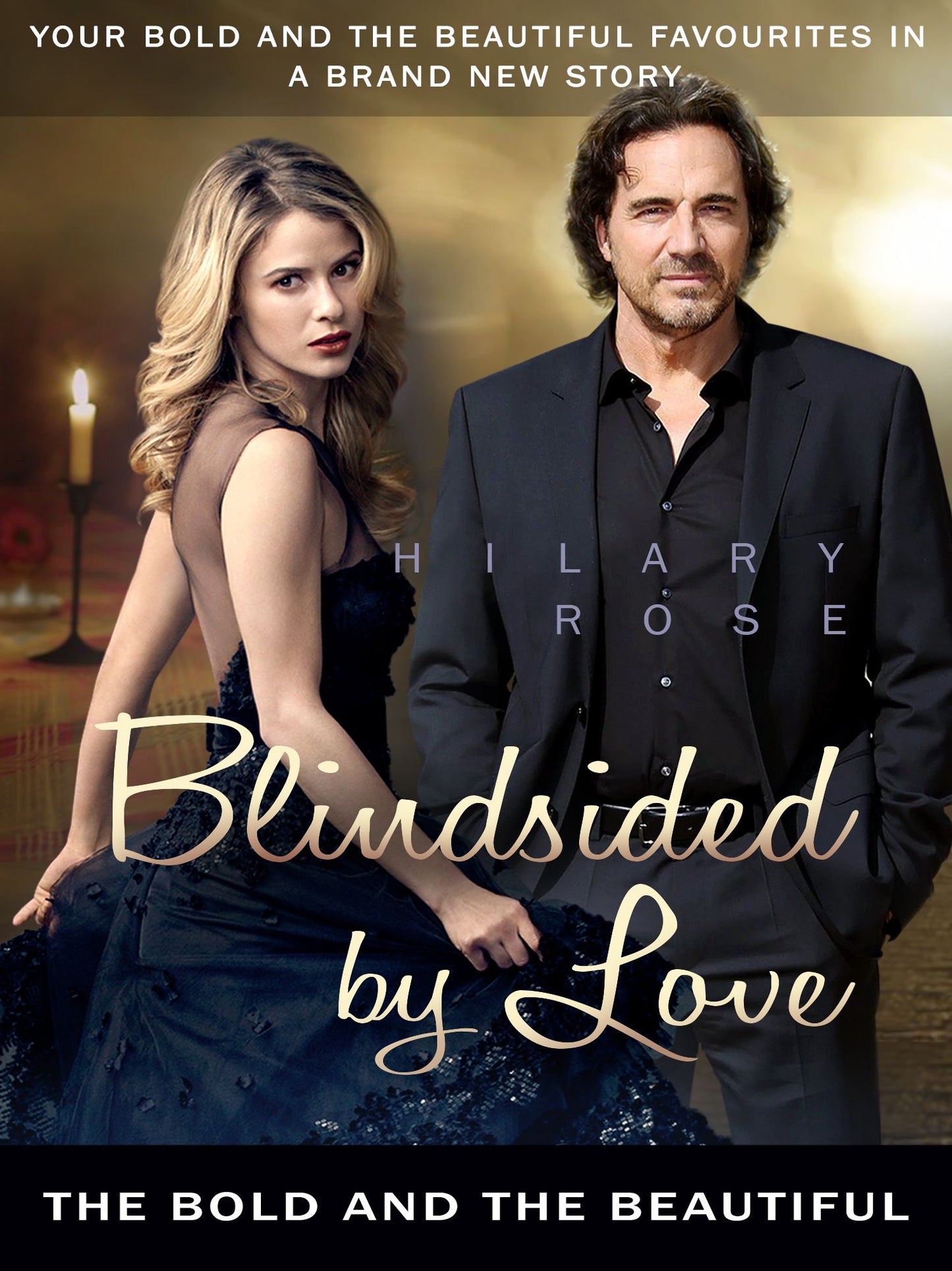 Blindsided by Love: The Bold and the Beautiful