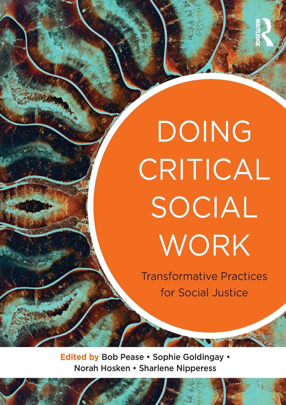 Doing Critical Social Work: Theory in Practice