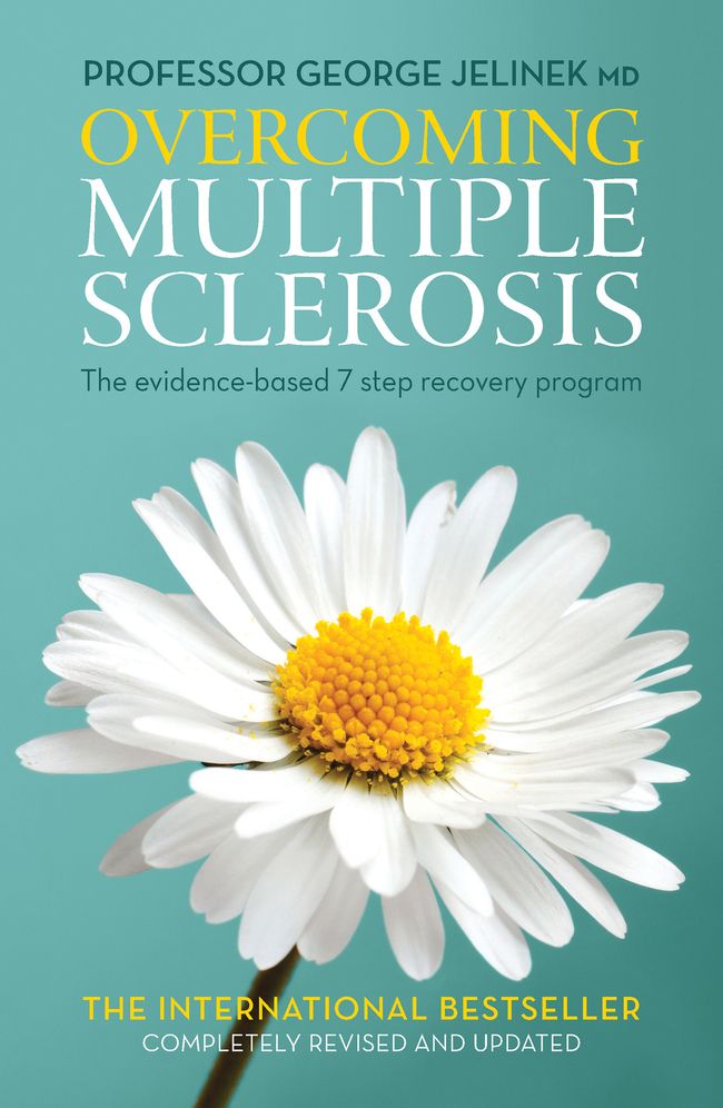 Overcoming Multiple Sclerosis : The Evidence-Based 7 Step Recovery Program