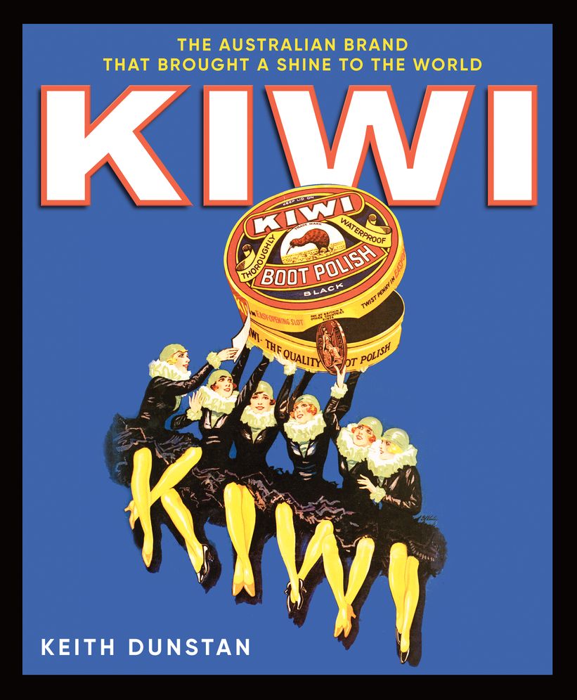 Kiwi: The Australian Brand that Brought a Shine to the World