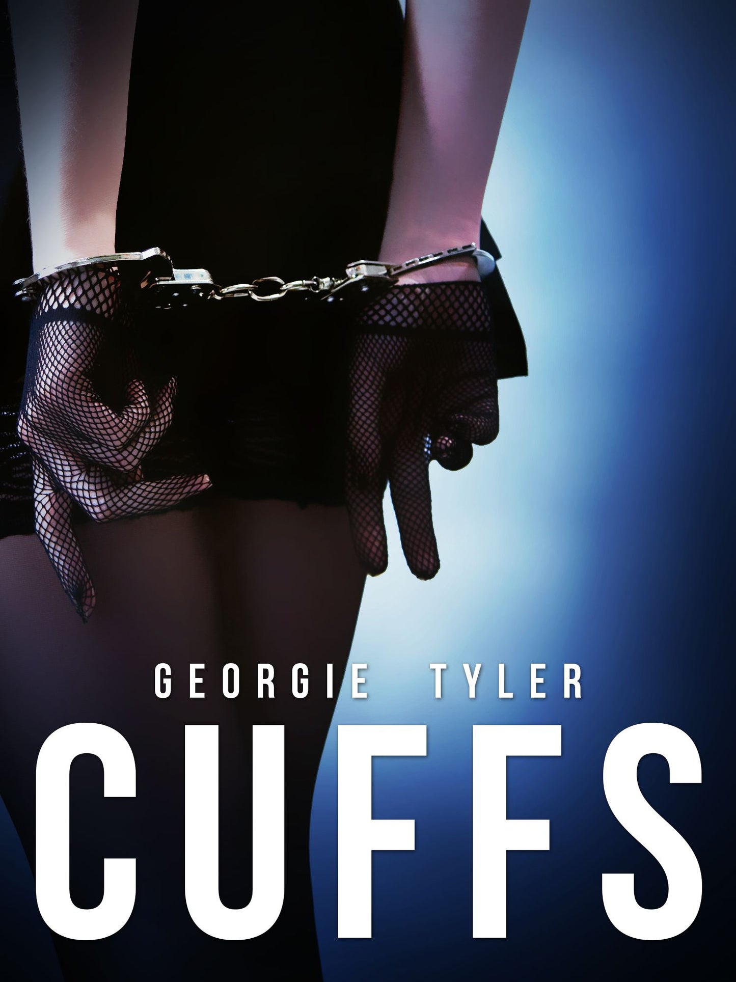 Cuffs: An Undercover Novel