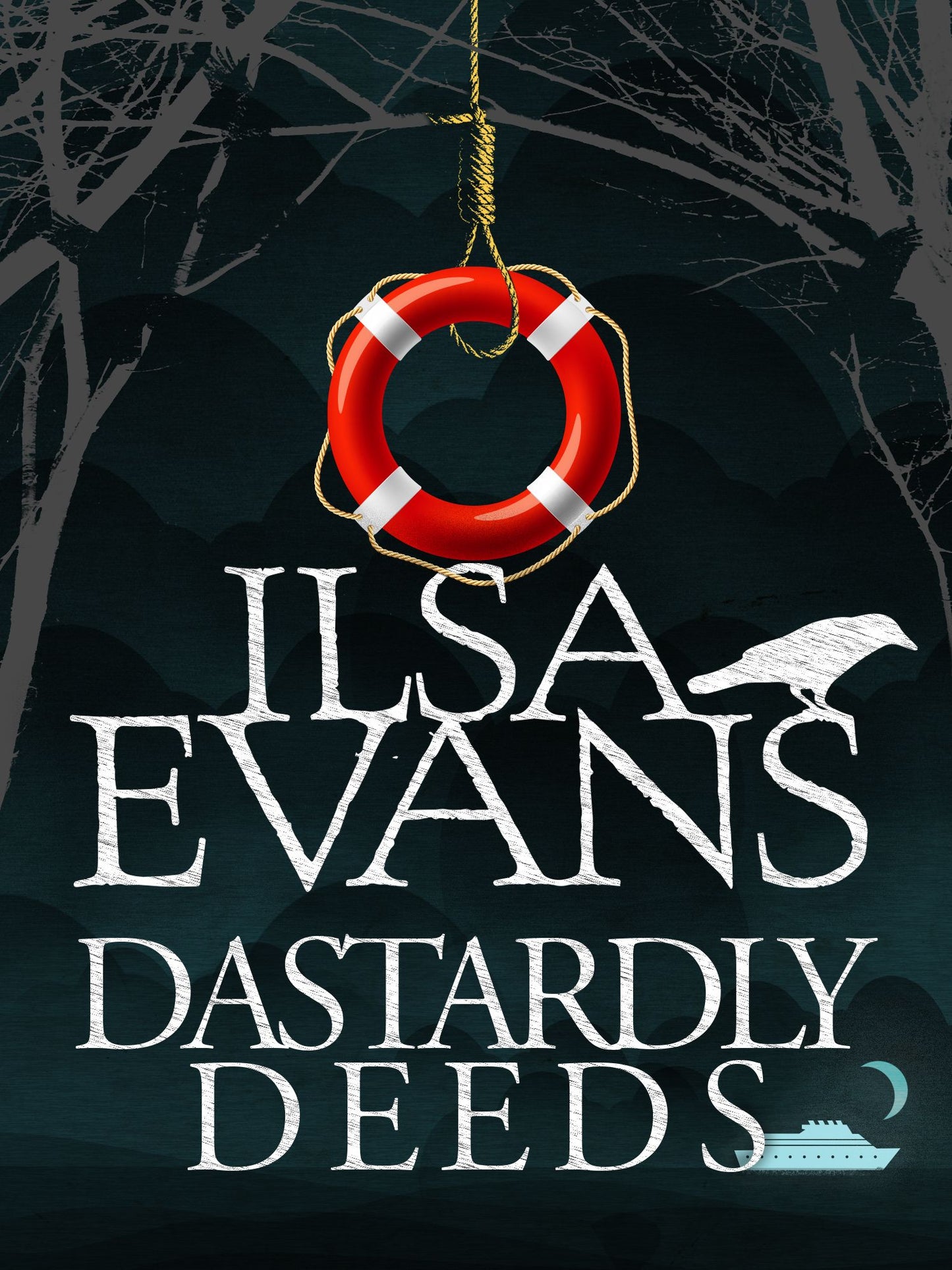 Dastardly Deeds: A Nell Forrest Mystery 4