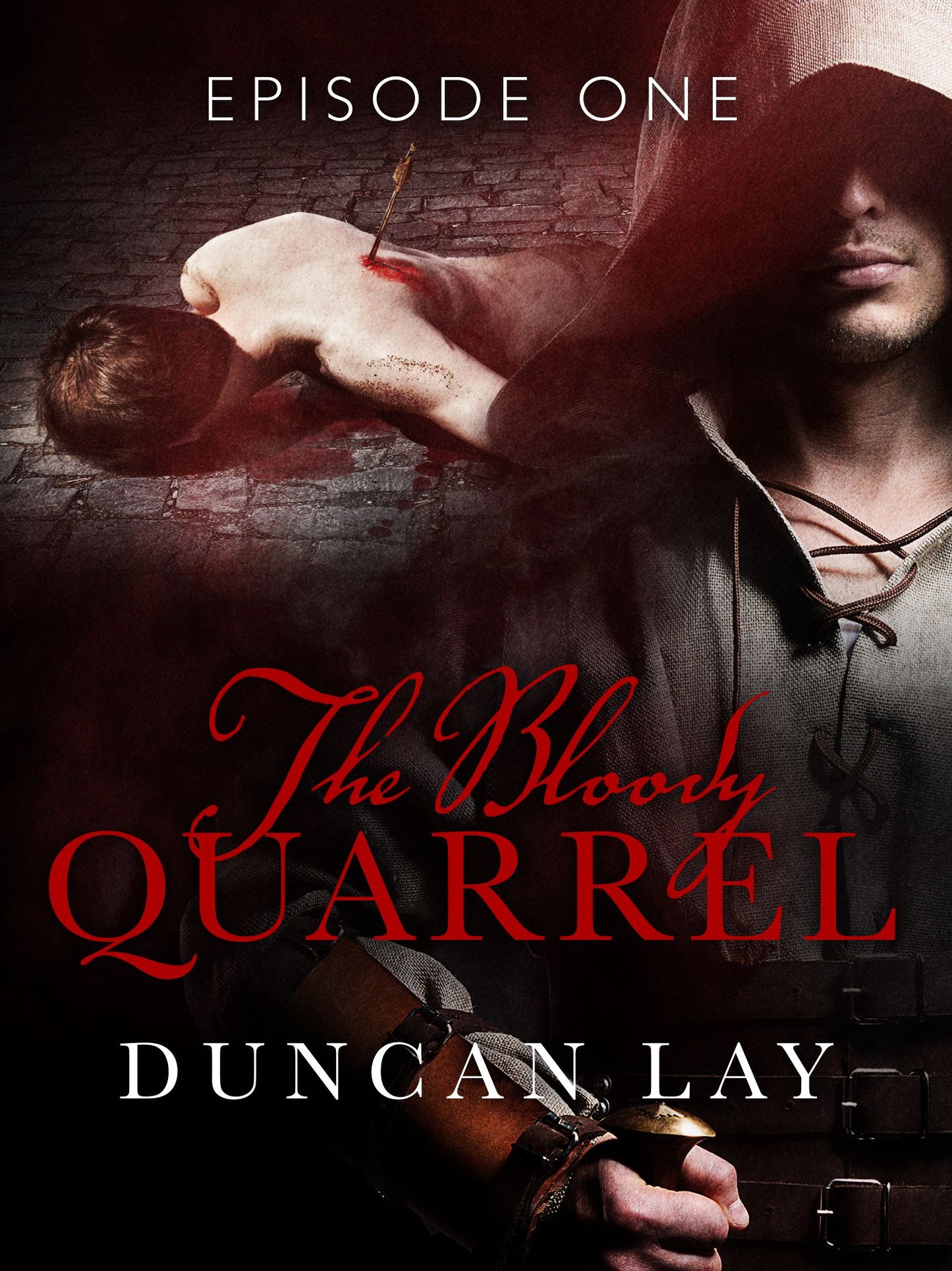 The Bloody Quarrel: Episode 1