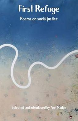 First Refuge: Poems on social justice