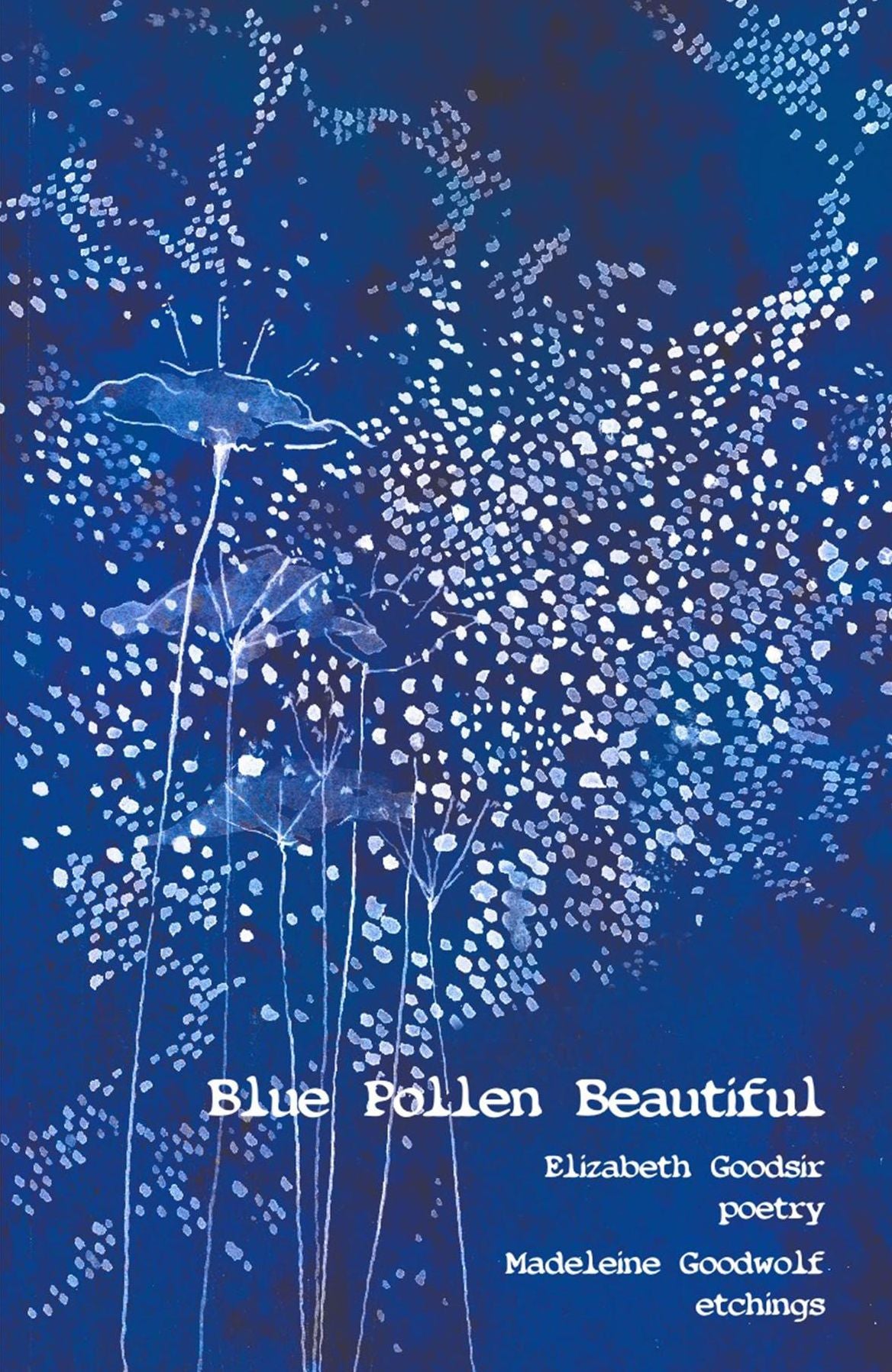 Blue Pollen Beautiful