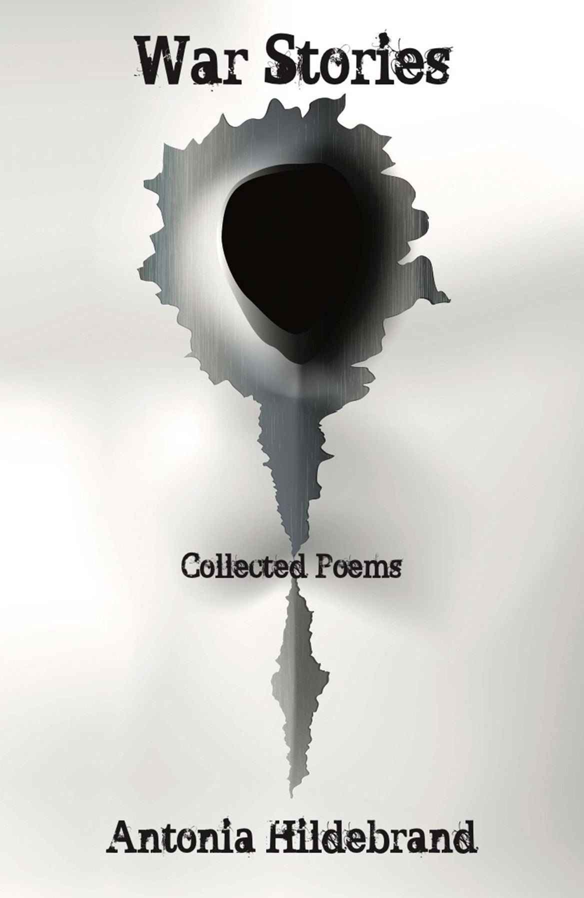 War Stories: Poems for the Age of Fallibility