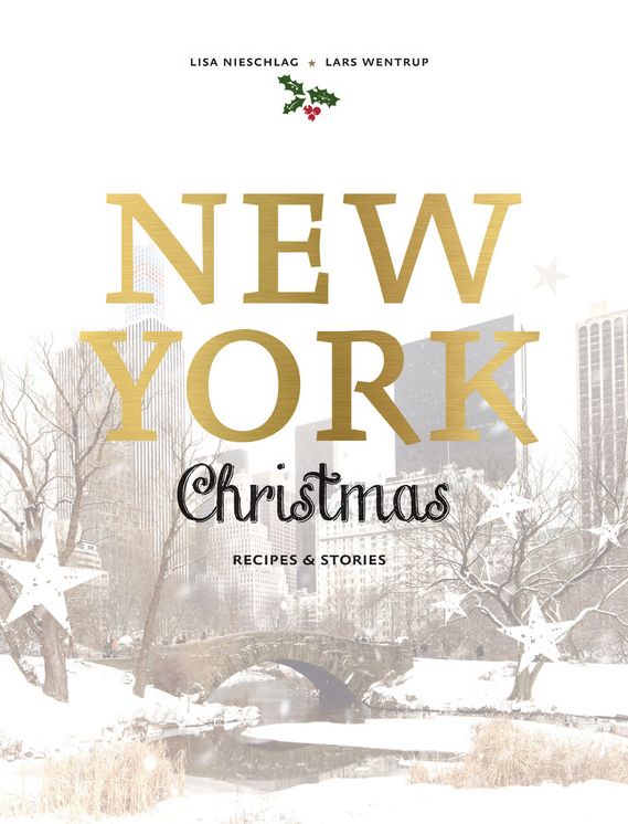 New York Christmas: Recipes and stories