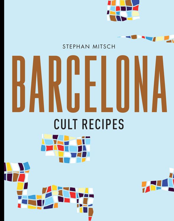 Barcelona Cult Recipes