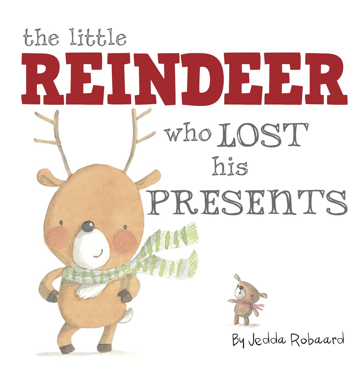 Little Reindeer Who Lost His Presents