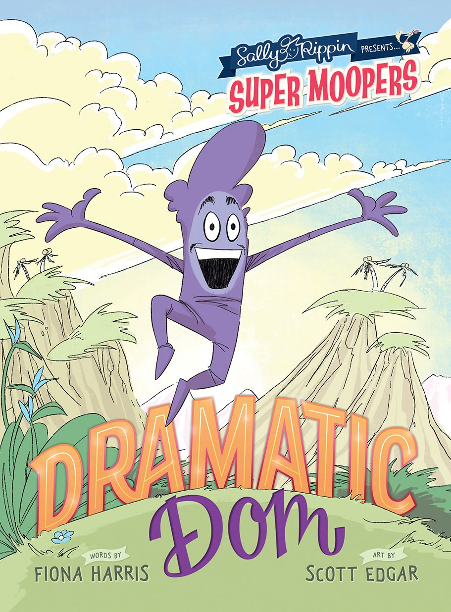 Dramatic Dom: Sally Rippin presents....