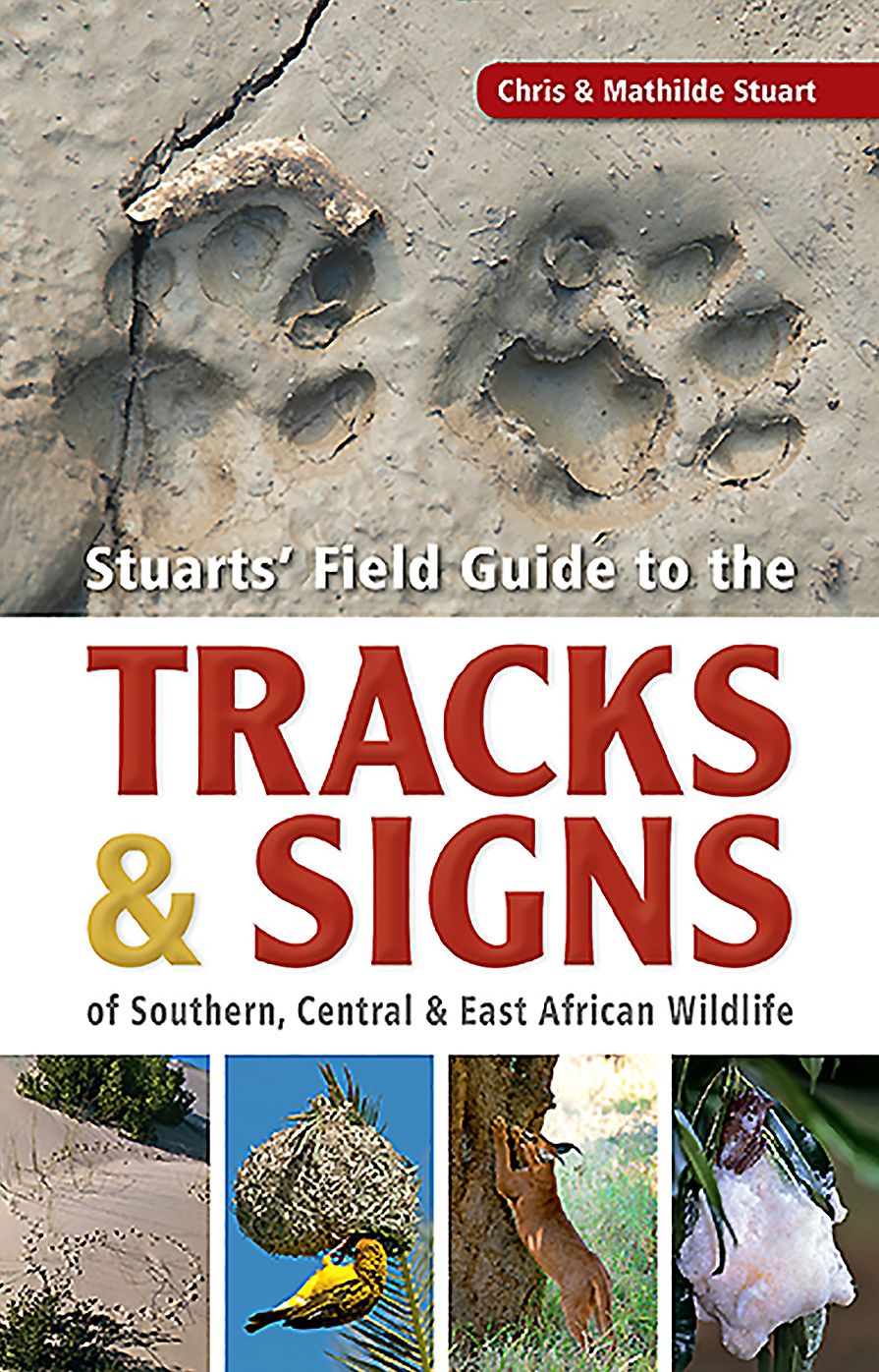 Field Guide to Tracks Signs of