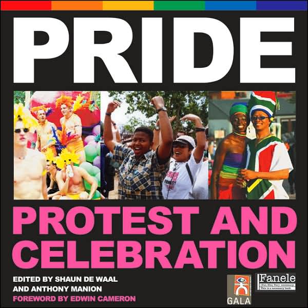 Pride: Protest and Celebration
