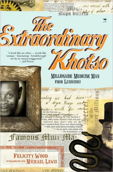 The Extraordinairy, Khotso: Millionaire Medicine Man of Lusikiski