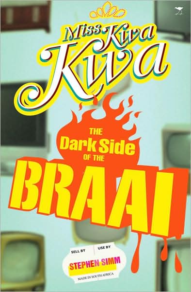 Miss Kwa Kwa 2: The Dark Side of the Braai