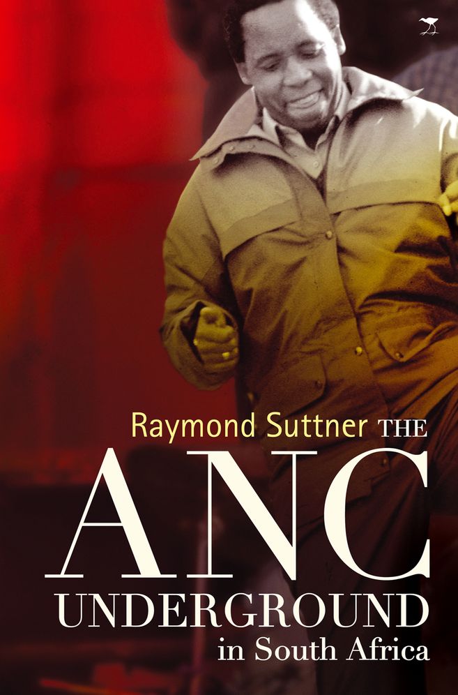 The ANC Underground in South Africa