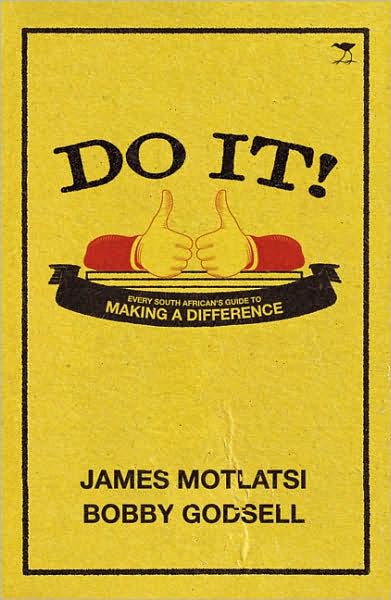 Do It!: Every South African's Guide to Making a Difference
