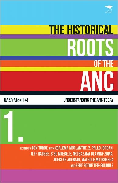 The Historical Roots of the ANC