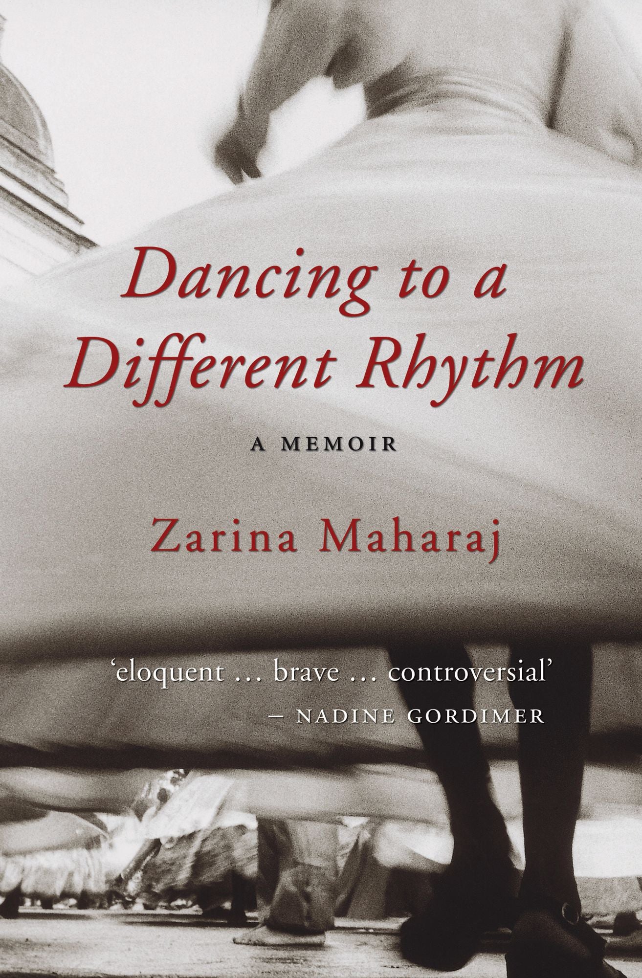 Dancing to a Different Rhythm: A Memoir