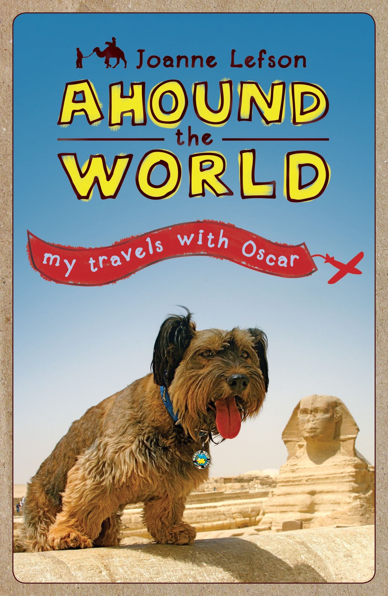 Ahound the World: My Travels with Oscar